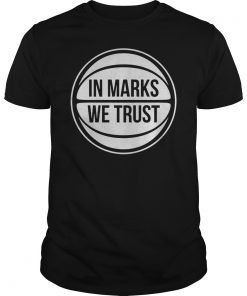 IN MARKS WE TRUST SHIRT