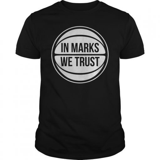 IN MARKS WE TRUST SHIRT