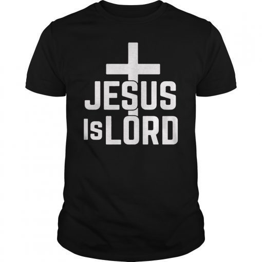 Jesus is Lord Romans 109 Christian Cross Shirt