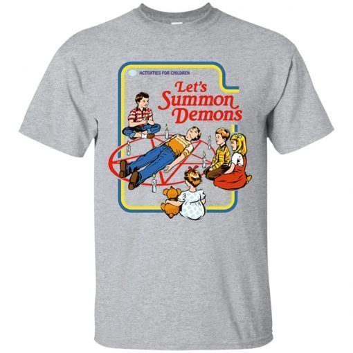 Lets summon demons shirt