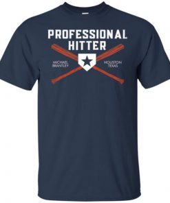 Michael Brantley Professional Hitter Houston shirts