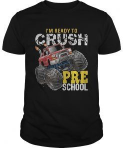 Monster truck Im ready to crush Pre school shirt