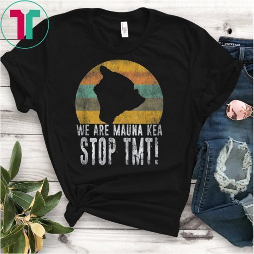 Mount Mauna Kea Stop TMT Distressed Shirt Protect The Sacred