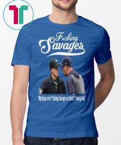 Yankees Fucking Savages In The Box Funny Graphic Shirt  The 2019 New York Baseball Team Shirt