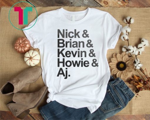 Nick, Brian, Kenvin, Howie, Aj Backstreet T-Shirt