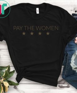 Pay The Women 4 Star T-Shirt