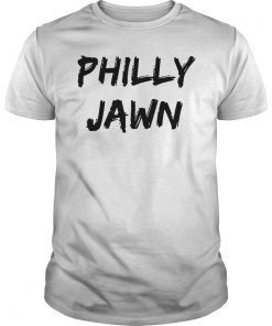 Philly Jawn Shirt