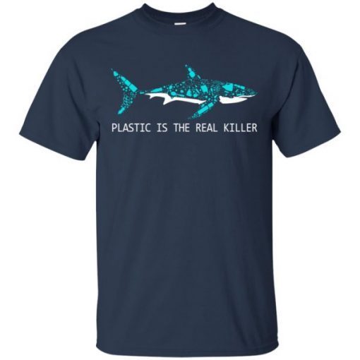 Plastic is the real killer shirts