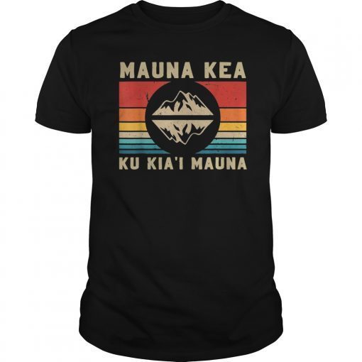 Protesters Mauna Kea Protect Ku Kia'i Mauna Hawaii T-Shirt