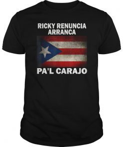 RICKY RENUNCIA ARRANCA PA'L CARAJO T-Shirts