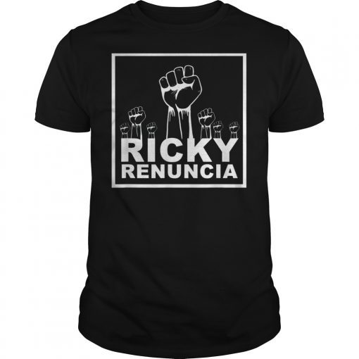 RICKY RENUNCIA BORICUA PROTEST T-Shirts