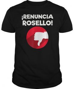 Renuncia Rosello Puerto Rico Politics Shirt by DOTC