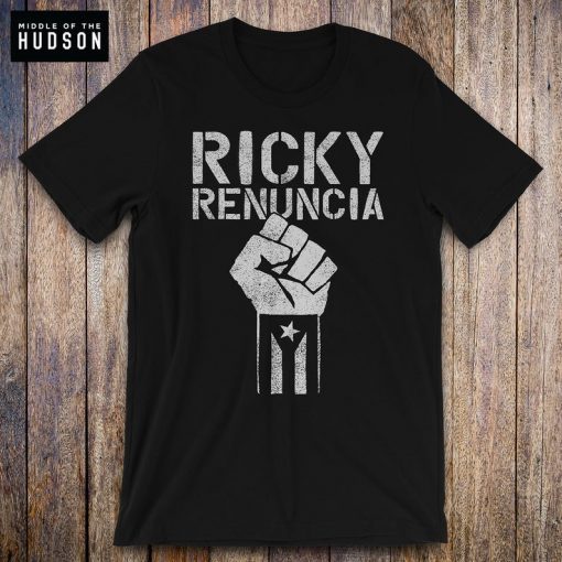 Ricky Renuncia Bandera Negra De Puerto Rico Shirt, Black Puerto Rico Flag Shirt, Boricua, Resiste, Levantate Boricua, shirt