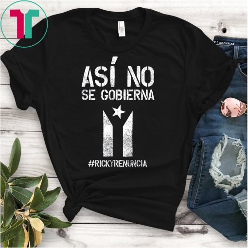 Ricky Renuncia Bandera Negra Puerto Rico Top Shirt