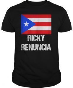 Ricky Renuncia Puerto Rico Flag #RickyRenuncia Rossello T-Shirt