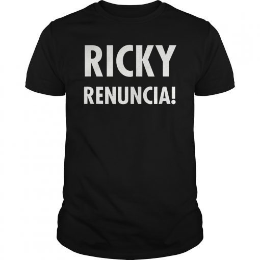 Ricky Renuncia T-Shirts