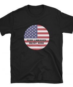 Rush Limbaugh Betsy Ross T-Shirt