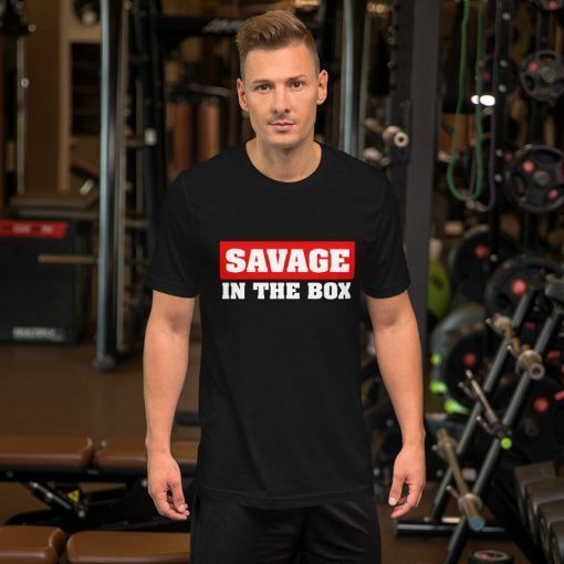 Savage In the Box t shirt Short Sleeve Unisex T-Shirt