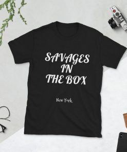 Savages in the box New York Yankees funny shirt Unisex T-Shirt