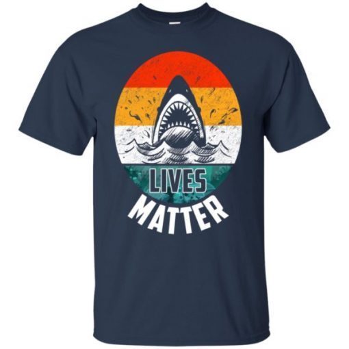 Shark Lives Matter Awareness For The Shark Week shirts