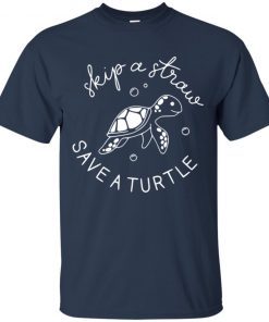Skip A Straw Save A Turtle Shirt Save The Turtles Premium T-Shirt