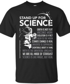 Stand Up For Science Magic but Real Earth Moon T-Shirt