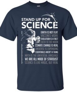 Stand Up For Science Magic but Real Earth Moon T-Shirts