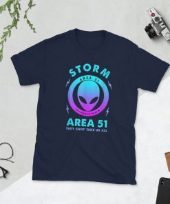 Storm Area 51 Funny Alien T Shirt Men Women