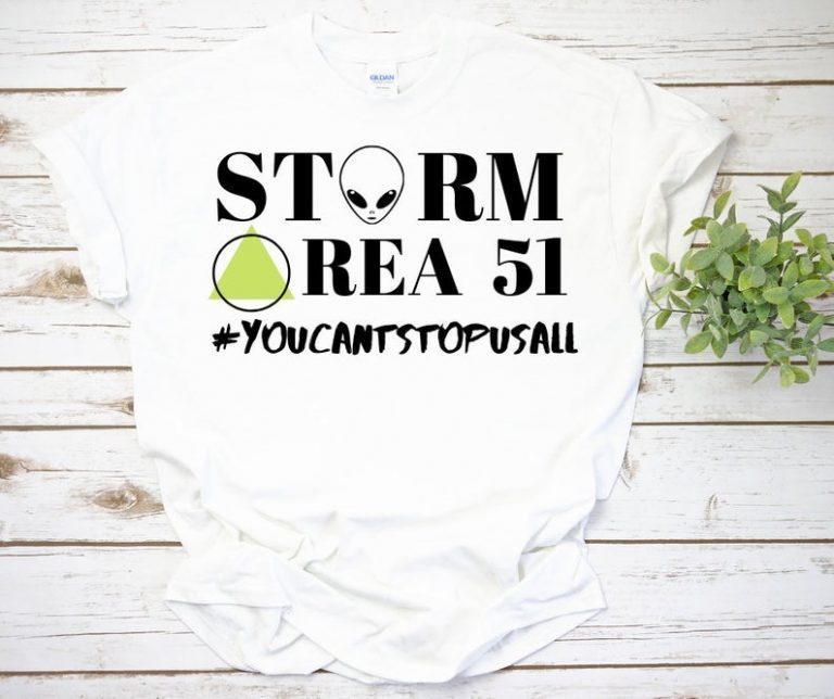 Storm Area 51 Shirt meme raid T Shirt They Can't Stop All of Us September 19 20 2019 storming Area 51 Alien Shirt