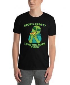 Storm Area 51 Take The Alien Pizza