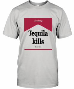 Tequila Kills T-Shirt