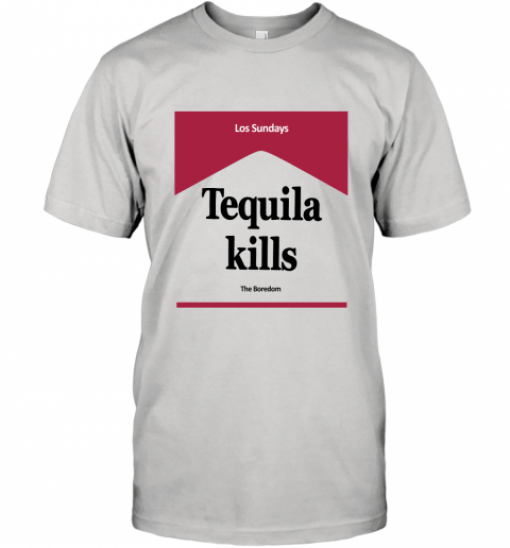 Tequila Kills T-Shirt