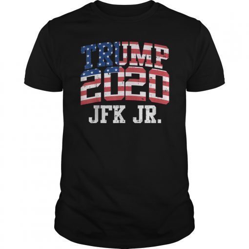 Trump 2020 JFK Jr Funny USA America President Election Gift T-Shirt