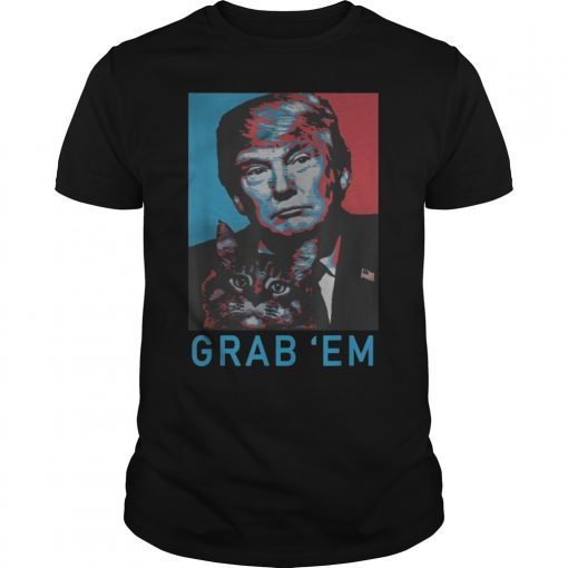 Trump Cat T-Shirt Grab 'Em Cat Funny Tee