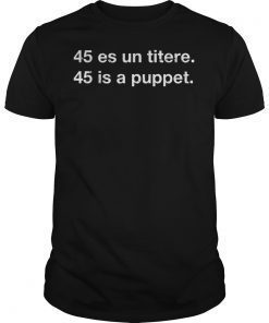 Trump Fake Presidential Seal 45 Es Un Titere 45 Is A Puppet Tee shirt