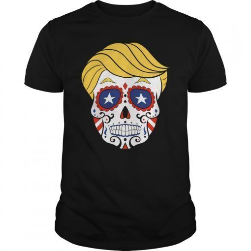 Trump Sugar Skull T-Shirt