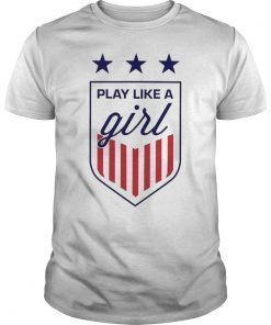 USWNT Shirt - Play Like a Girl T-Shirt