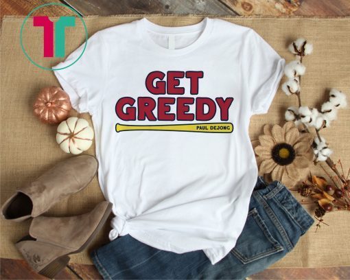 Paul DeJong Shirt - Get Greedy, St. Louis, MLBPA