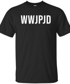 WWJPJD John Paul Jones Bachelorette shirt