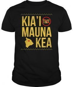 We Are Mauna Kea Funny T-Shirt Kiai Mauna Kea T-Shirt