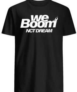 We Boom NCT Dream shirt