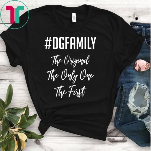#dgfamily Tee Shirt