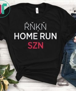 ŘŇĶŇ Home Run SZN Shirt