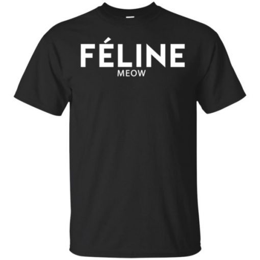 Feline Meow Mens Womens Tee Shirts