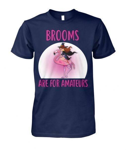 Halloween brooms are for amateurs flamingo Unisex T-Shirt