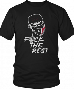 Houston Texans fuck the rest Unisex T-Shirt