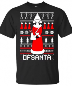 Santa’s Handmaid Ofsanta Christmas Unisex 2019 T-Shirt