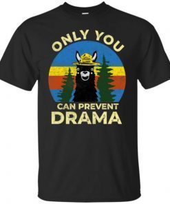 Llama Camping Only You Can Prevent Drama Unisex 2019 T-Shirt