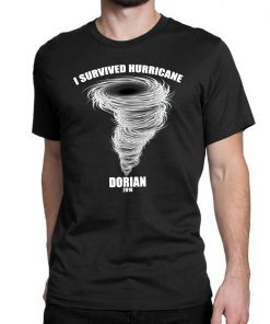 I Survived detroy Hurricane Dorian Shirts