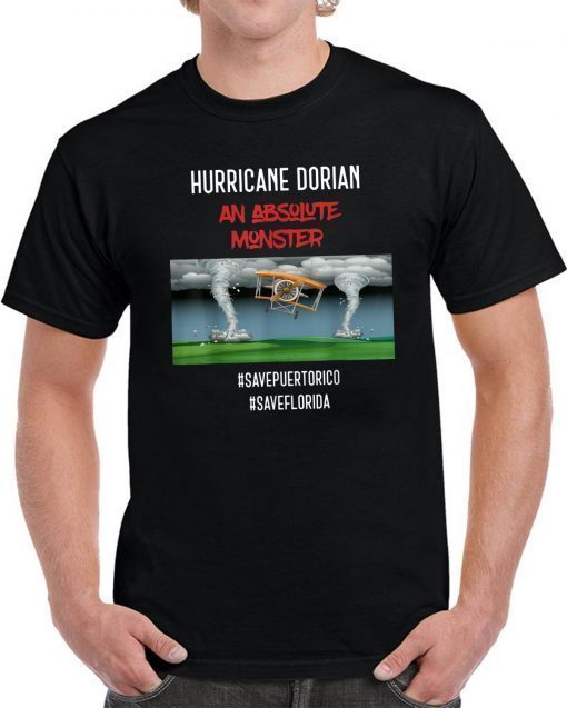 Hurricane Dorian tshirt An Absolute Monster Hurricane Dorian Offcial T-Shirt